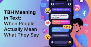 TBH Meaning in Text